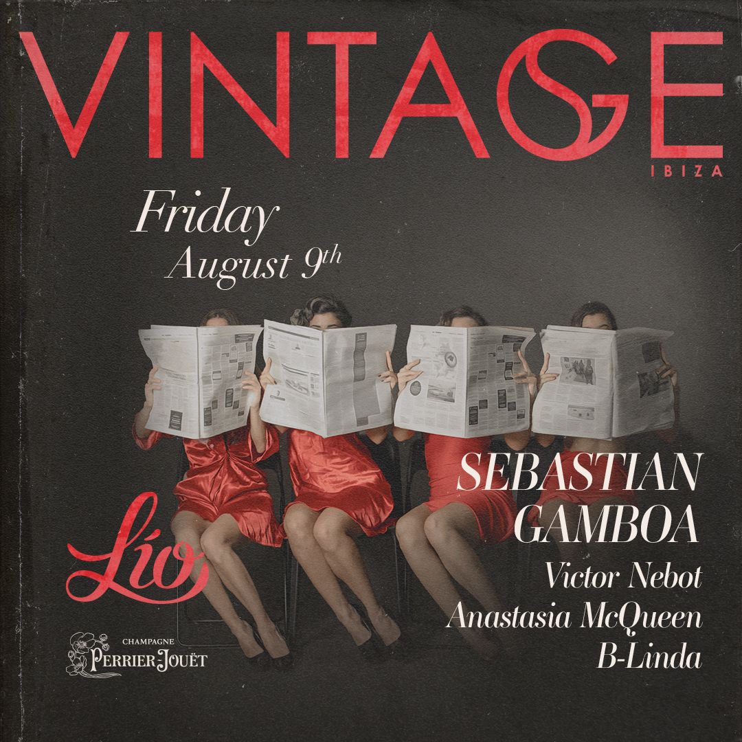 Vintage August 9 at Lío Ibiza