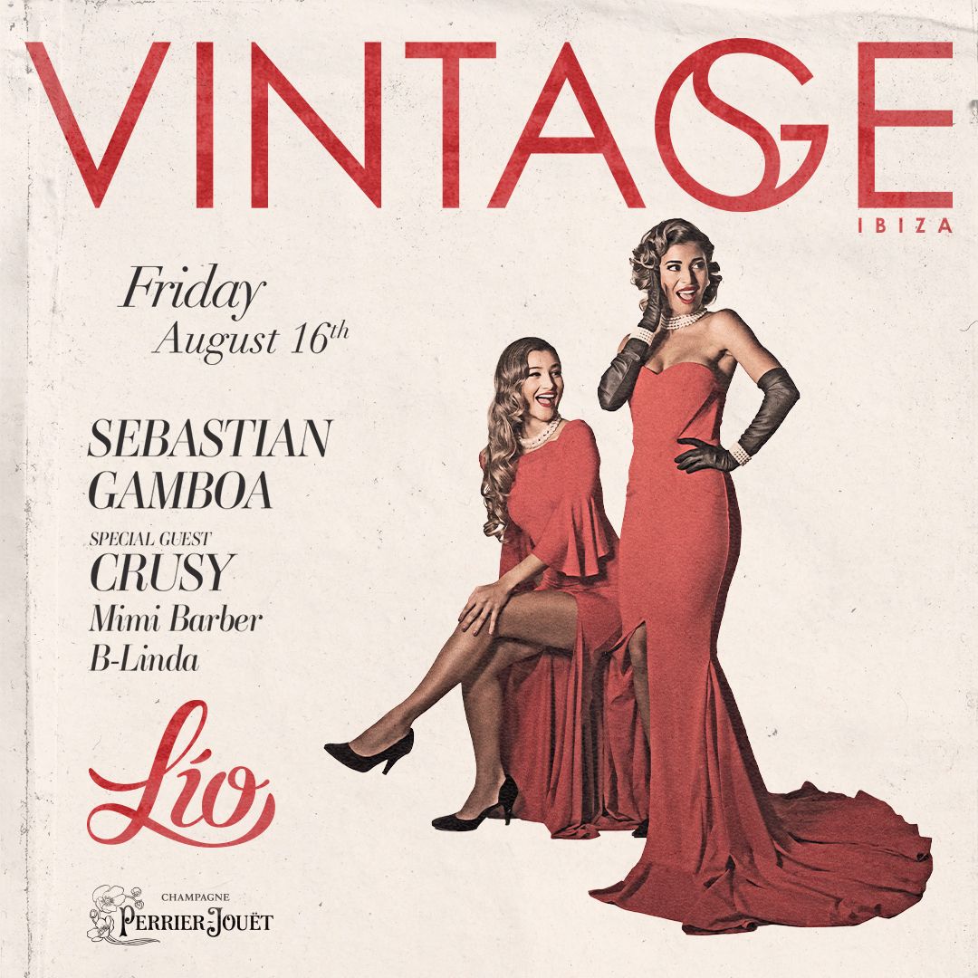 Vintage August 16 at Lío Ibiza