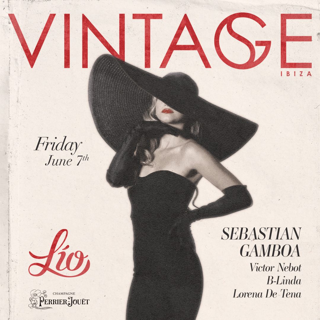 Vintage June 7 at Lío Ibiza