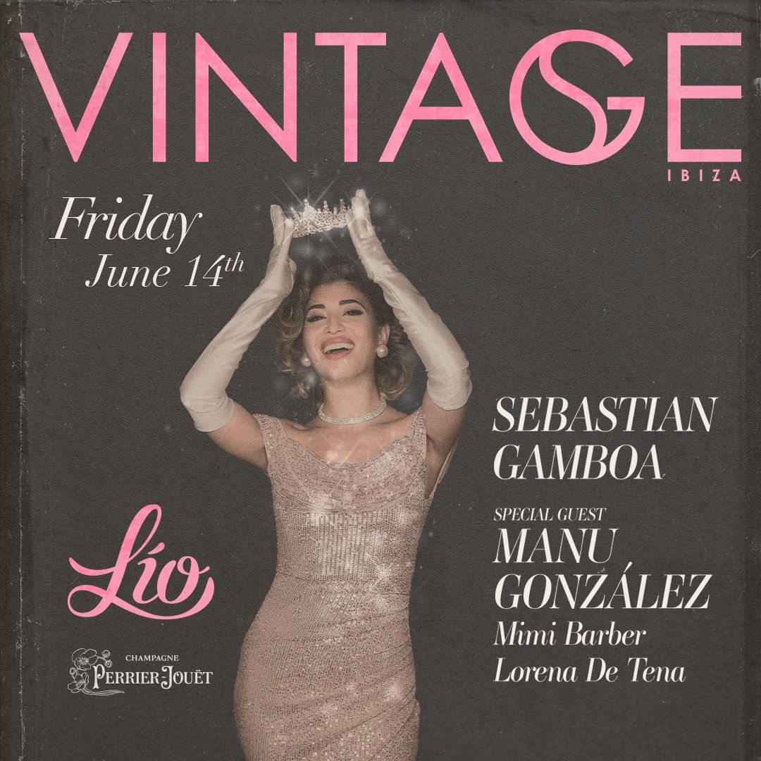 Vintage June 14 at Lío Ibiza