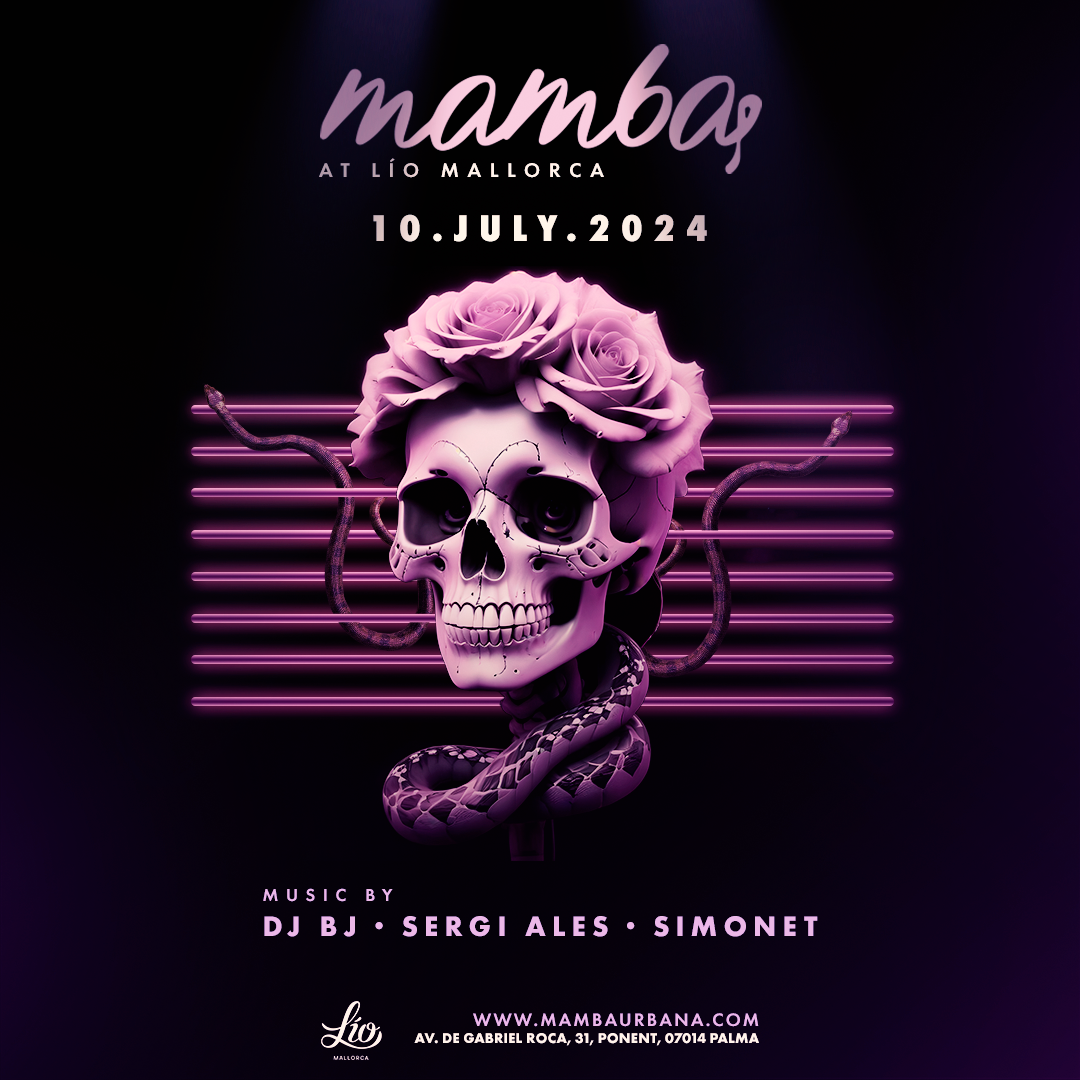 Mamba July 10 at Lío Mallorca