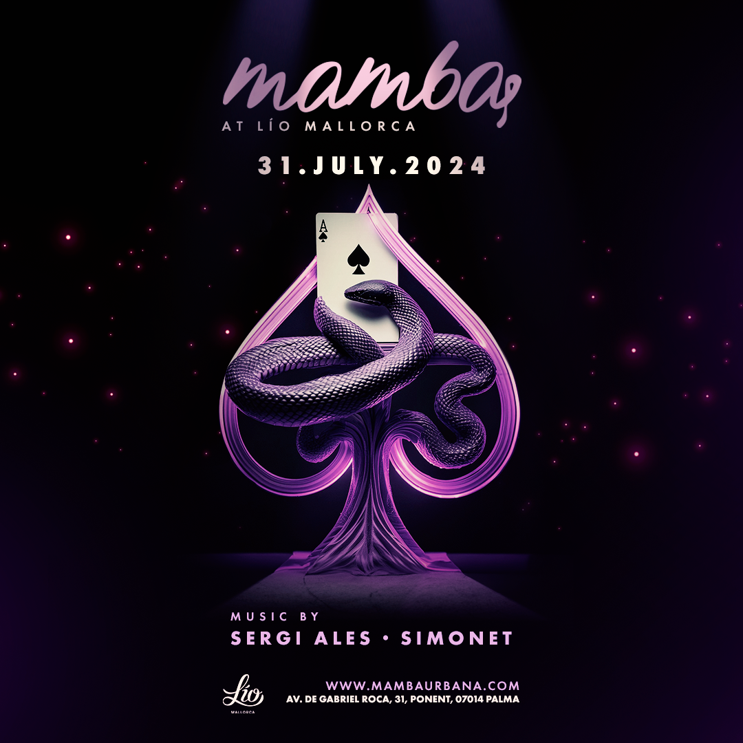 Mamba July 31 at Lío Mallorca