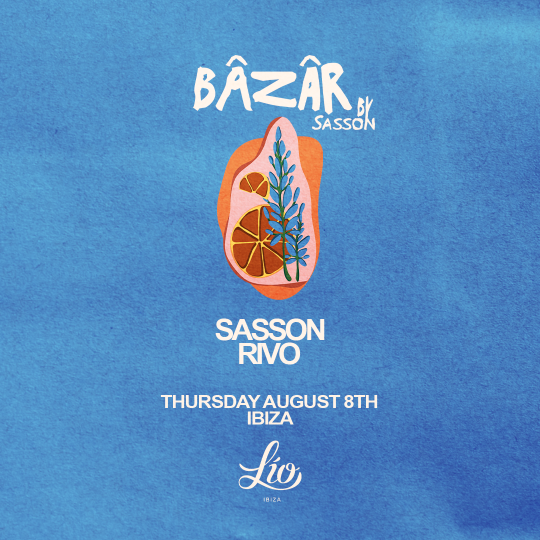 Bâzâr August 8 at Lío Ibiza