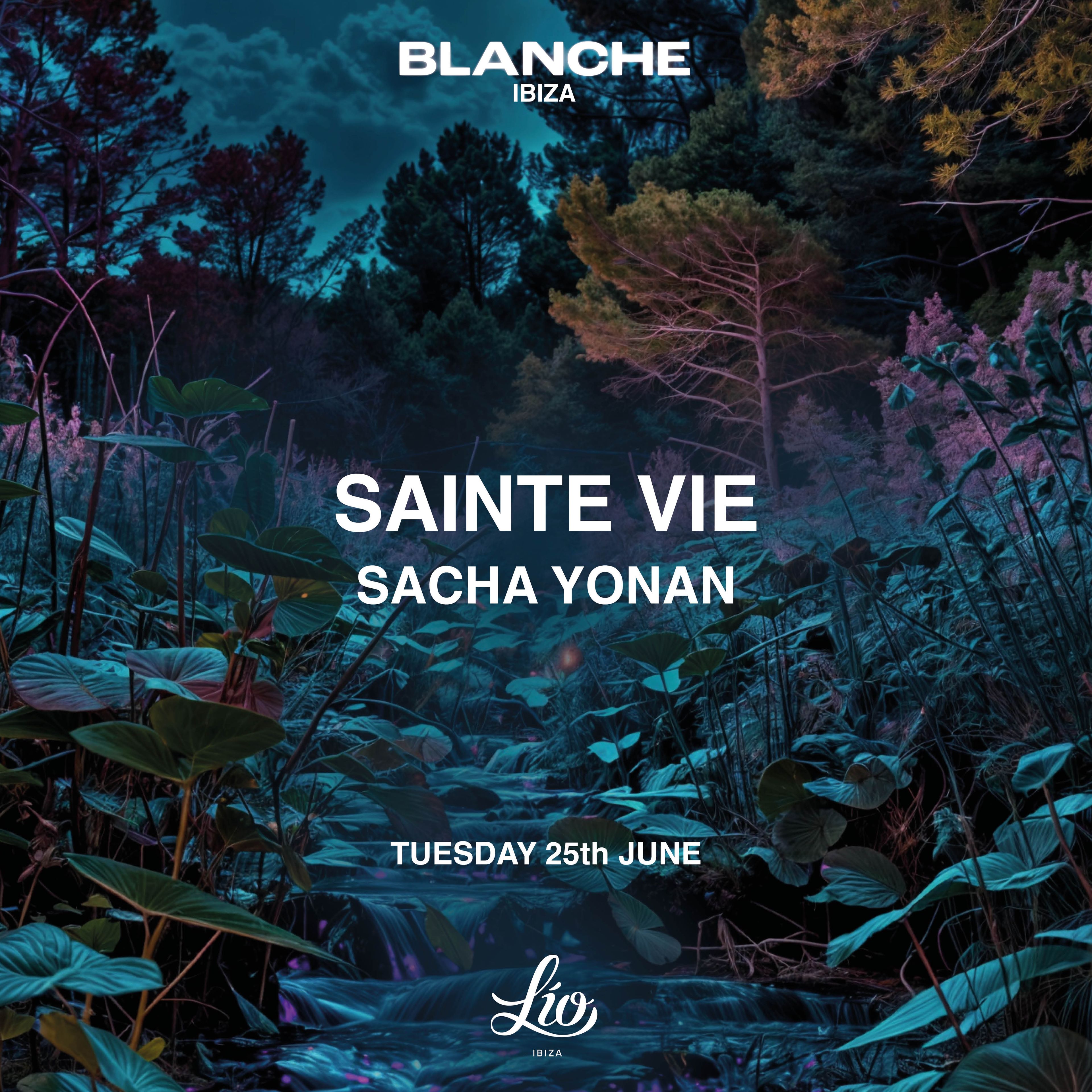 Blanche June 25 at Lío Ibiza