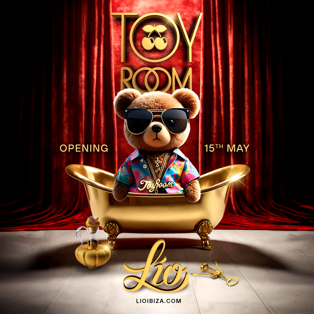 Opening party Toy Room at Lío Ibiza