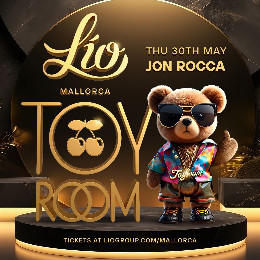Toy Room event May 30 at Lío Mallorca