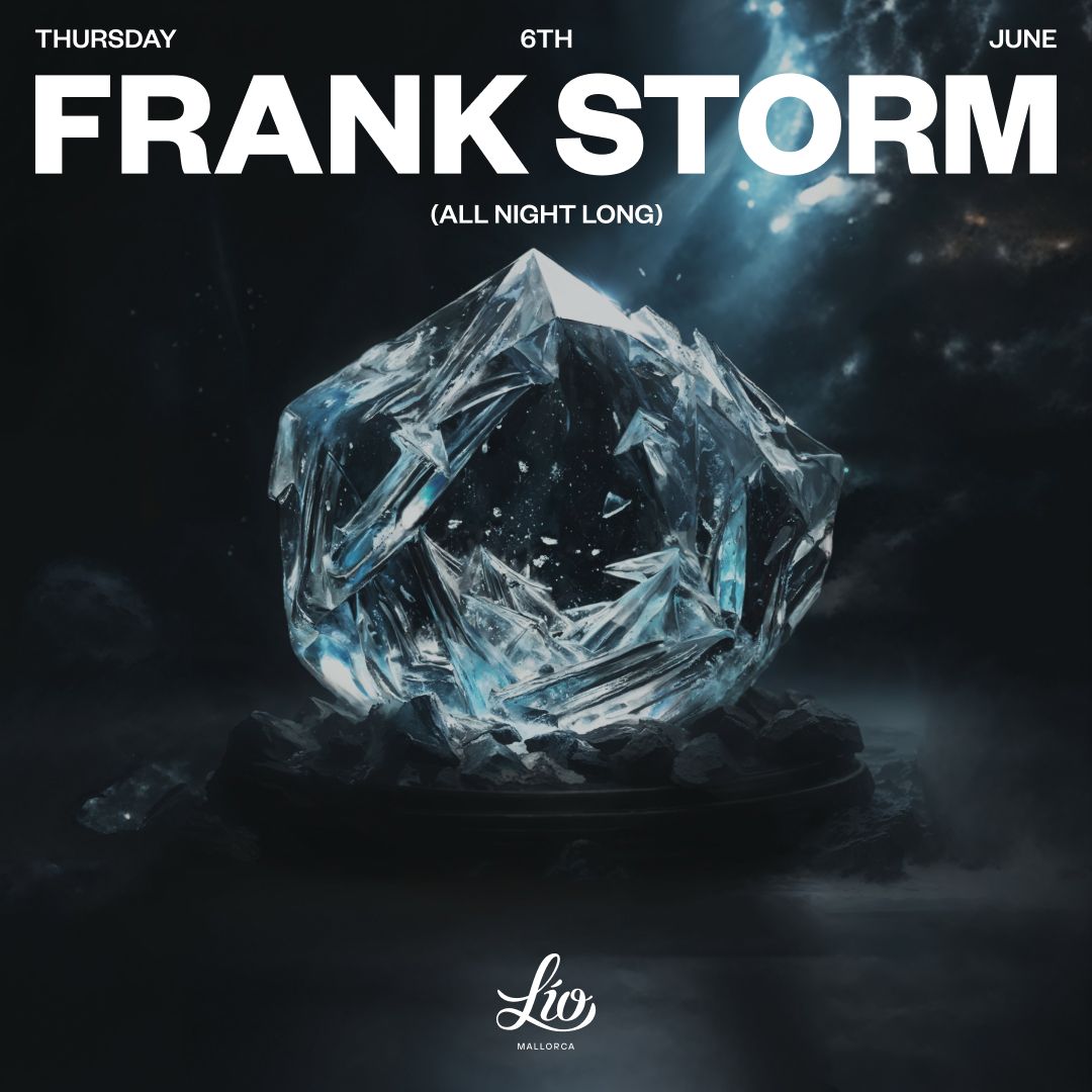 Frank Storm June 6 at Lío Mallorca